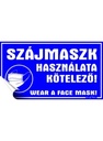 Dekortábla 25x14cm Szájmaszk használata kötelező - kétnyelvű