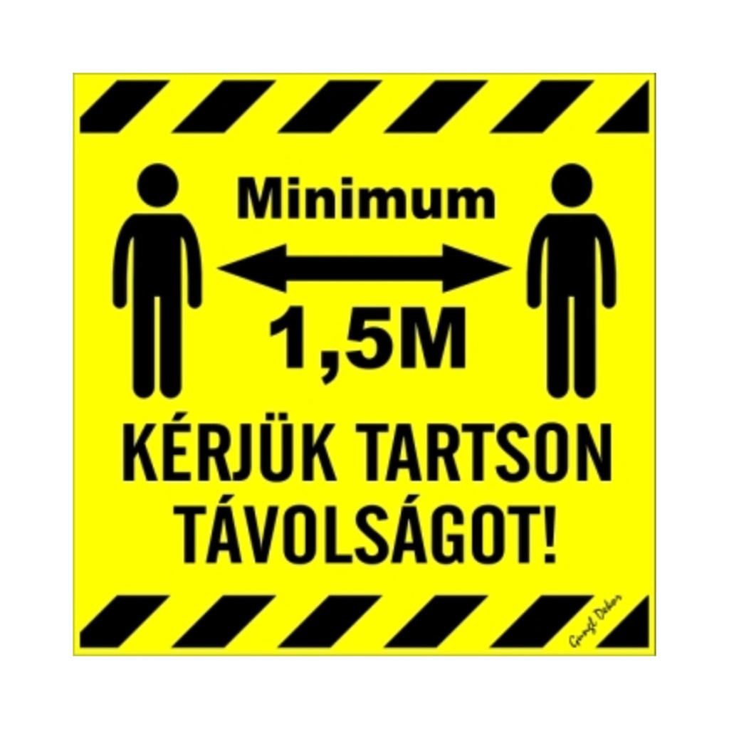 Öntapadós matrica 10x10cm Kérjük tartson min. 1,5m távolságot!