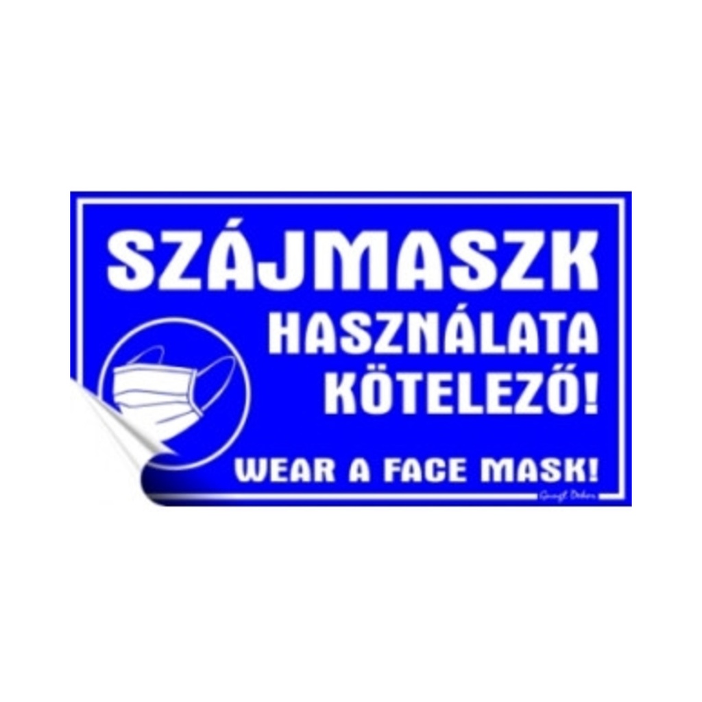 Öntapadós matrica 25x14cm Szájmaszk használata kötelező - kétnyelvű