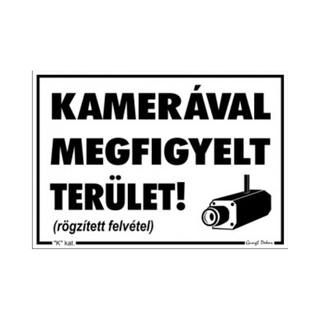 Öntapadós matrica 11,5x16,5cm Kamerával megfigyelt terület