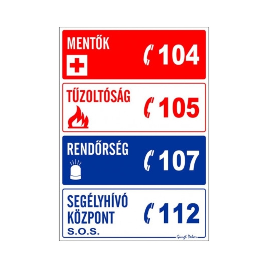 Öntapadós matrica A/5 17,5x25cm Segélyhívószámok