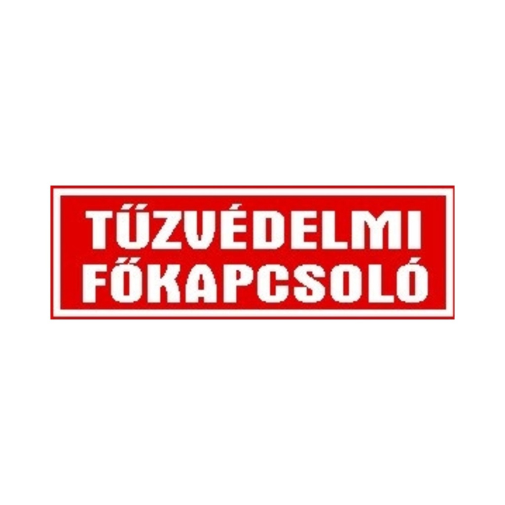 Öntapadós matrica kicsi 5 x 14 cm Tűzeseti főkapcsoló