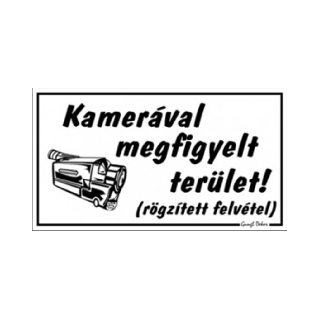 [A23] Öntapadós matrica kicsi 8 x 8 cm Kamerával megfigyelt terület